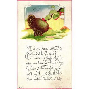 Vintage Postcard I'm Thankful I know You this Thanksgiving Day Poem Turkey
